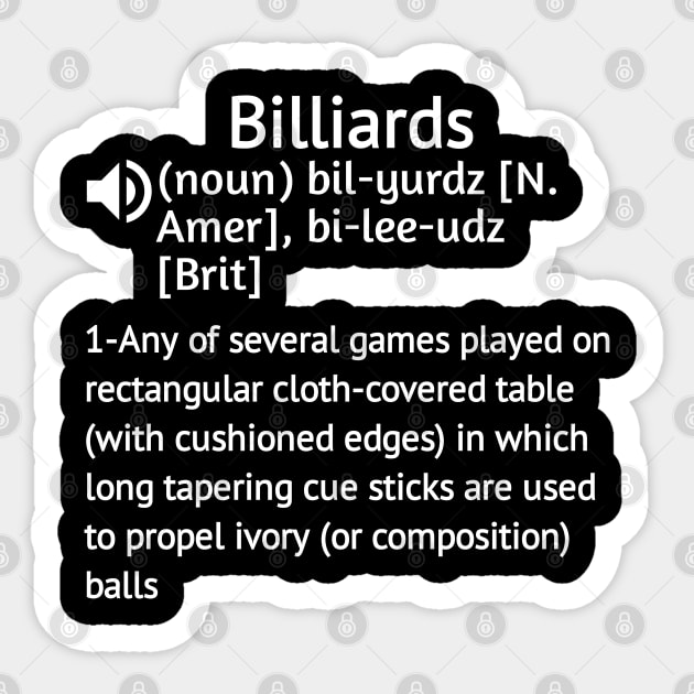 Billiards Hobbies Definition - Birthday Gift Ideas For Billiards Player Sticker by Arda